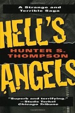 Hells Angels: A Strange and