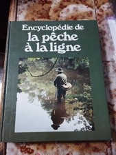ENCYCLOPEDIE DE LA PECHE A LA