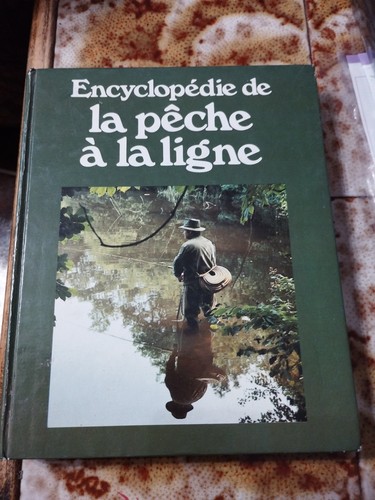 Encyclopedie peche a la - a,