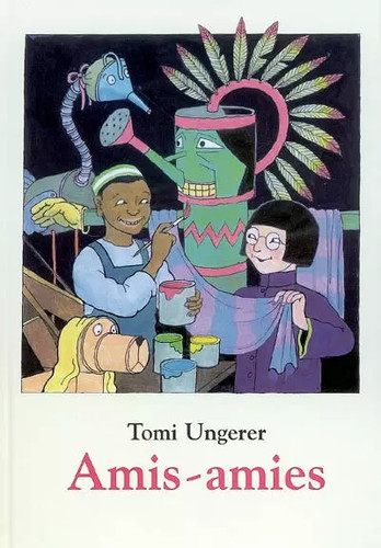 Amis amies tomi ungerer - amis-amies,,