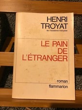 Henri Troyat Le Pain de