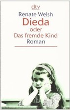 Dieda oder Das fremde Kind