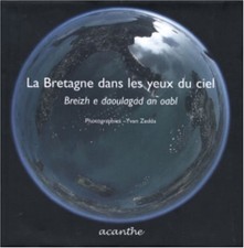 La Bretagne dans les yeux du