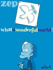 Zep What A Wonderful World -
