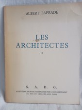 LES ARCHITECTES ALBERT LAPRADE