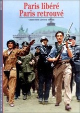 Paris Libere, Paris Retrouve de not specified | Livre | état bon