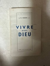 Vivre avec dieu | J. M. Perrin