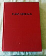 Livre : Etains médicaux et pharmaceutiques