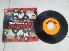 THE BEATLES EP 45 t vinyle ed. french TICKET TO RIDE odeon SOE 3766 1965