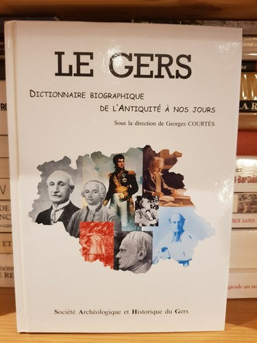 Gers dictionnaire biographique - gers,