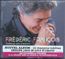 CD Frédéric FRANCOIS Juste Un Peu d'amour Neuf sous blister