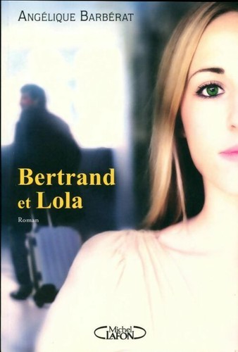Bertrand lola angélique - et,