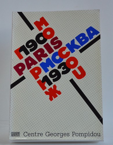 Paris moscou 1900 1930 - paris-moscou, 1900-1930