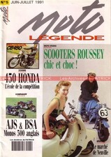 MOTO LEGENDE   5 HONDA CB 450 Twin ; BSA B33 500 AJS 18S ; Pierre Paul ROUSSEY