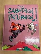 Le Génie des Alpages T11 "Sabotage et Pâturage" F'MURR EO 1995+ Com Presse