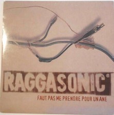 Raggasonic Faut Pas Me Prendre Pour Un Ane - CD
