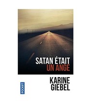 Satan était un ange: Roman