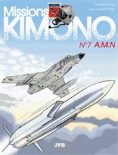 Missions 'Kimono' - tome 7 