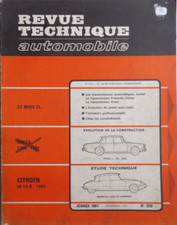 Revue technique automobile CITROEN ID 19 B - 1967 n° 250