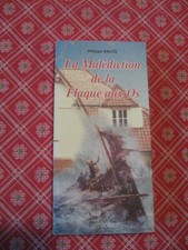 LA MALEDICTION DE LA FLAQUE AUX OS PAR PHILIPPE VALCQ 2001