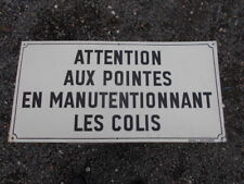 PANNEAU "SNCF, MANUTENTION DES COLIS" EPOQUE 1960/80 EN TOLE "EMAILLOID, Paris"