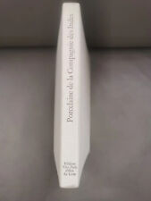 Porcelaine de la Compagnie des Indes par Michel Beurdeley Office du Livre Vilo