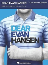 Dear Evan Hansen - Easy Piano Selections by Benj Pasek [Paperback] NEUF