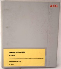 AEG - Notice technique et schémas Emetteur FM 100 W