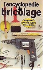 L'encyclopédie du bricolage - Collectif - V149554