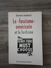 Livre LE "FASCISME" AMÉRICAIN