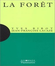 La forêt - Lacaze