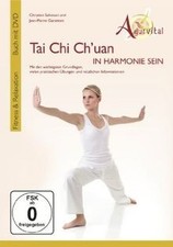 Tai Chi Chuan - In Harmonie