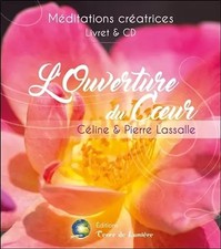 L'Ouverture du Coeur -
