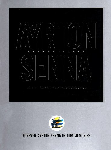 Toujours ayrton senna - toujours, notre