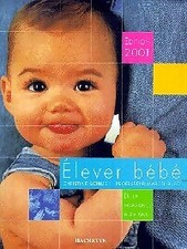 Elever bébé - Marcel Rufo, Chri... - V507221