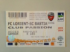 TICKET MATCH FC LORIENT - SC BASTIA 1 MARS 2014 - CHAMPIONNAT DE FRANCE