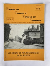 Magazine tramways vapeur secondaires 1978 6 chemins fer départementaux Mayenne