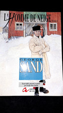 GEORGE SAND: L'HOMME DE NEIGE