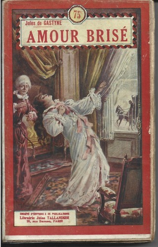 Jules gastyne amour brisé - gastyne,