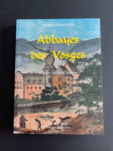 Abbayes des vosges quinze - des,