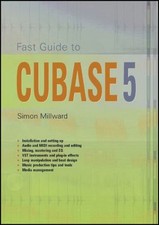 Guide Rapide Pour Cubase 5 Broché Simon Millward