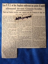 GRANDE SYNTHE /  Coupure de presse 1944 / FFI et ANGLAIS.. / WW2