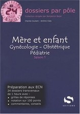 Mère et Enfant : Gynécologie