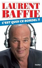 C'est quoi ce bordel?, Laurent