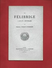 1887 LE FELIBRIGE A AIX ET