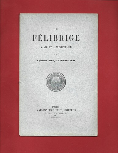 1887 felibrige aix et - felibrige, a