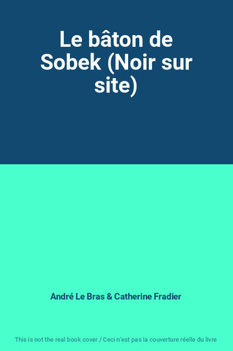 Bâton sobek noir - bâton, sur