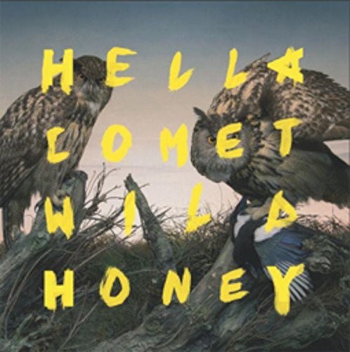 Hella comet wild honey vinyl - wild,