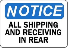 NOTICE Shipping and Receiving