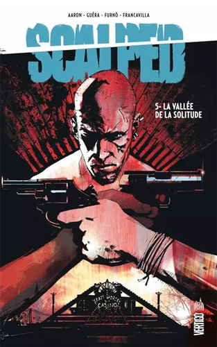 Scalped tome aaron jason et - scalped, 5,